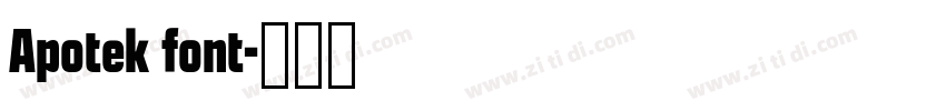 Apotek font字体转换